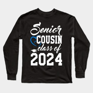 Class of 2024 Senior Gifts Funny Senior Cousin Long Sleeve T-Shirt